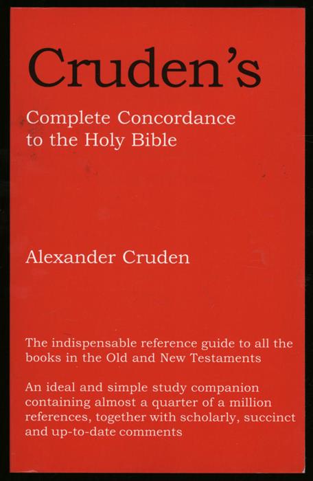 Cruden's Complete Concordance to the Holy Bible - Cruden, Alexander