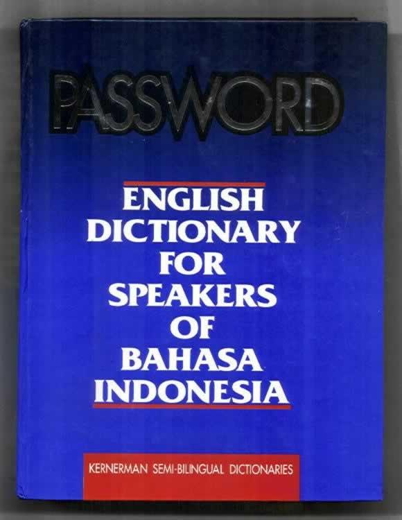 Password, English Dictionary for Speakers of Bahasa Indonesia by