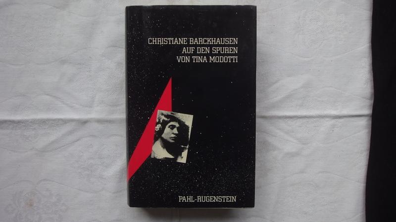 Auf Den Spuren Von Tina Modotti - Barckhausen Christiane