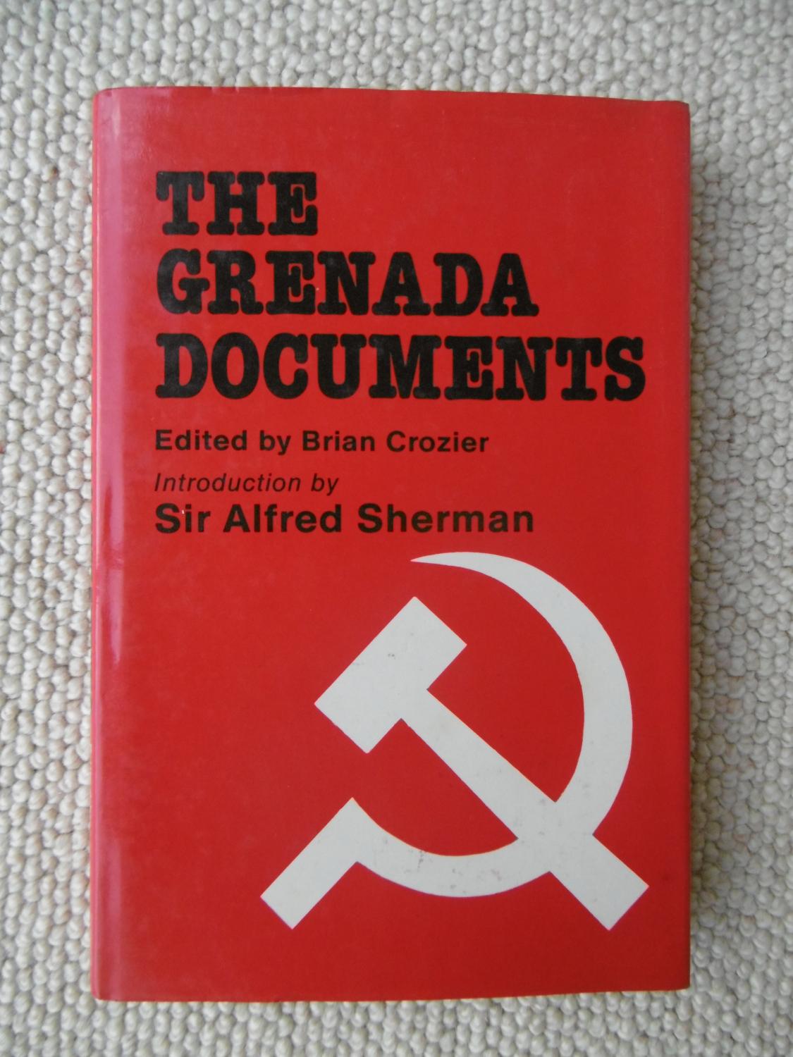 The Grenada Documents - Edited by Brian Crozier