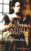 La comunera de Castila - María Teresa Álvarez