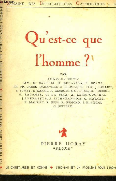 QU'EST-CE QUE L'HOMME? by COLLECTIF: bon Couverture souple (1954) | Le ...