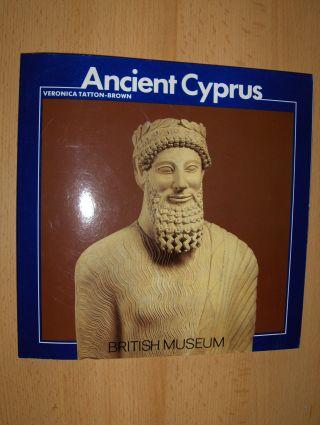 Ancient Cyprus *. - Tatton-Brown, Veronica