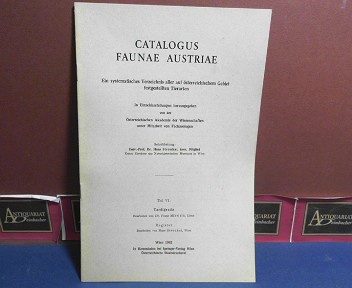 Catalogus Faunae Austriae, Teil VI: Tardigrada, Ein systematisches Verzeichnis aller auf österreichischem Gebiet festgestellten Tierarten. - Mihelcic, Franz