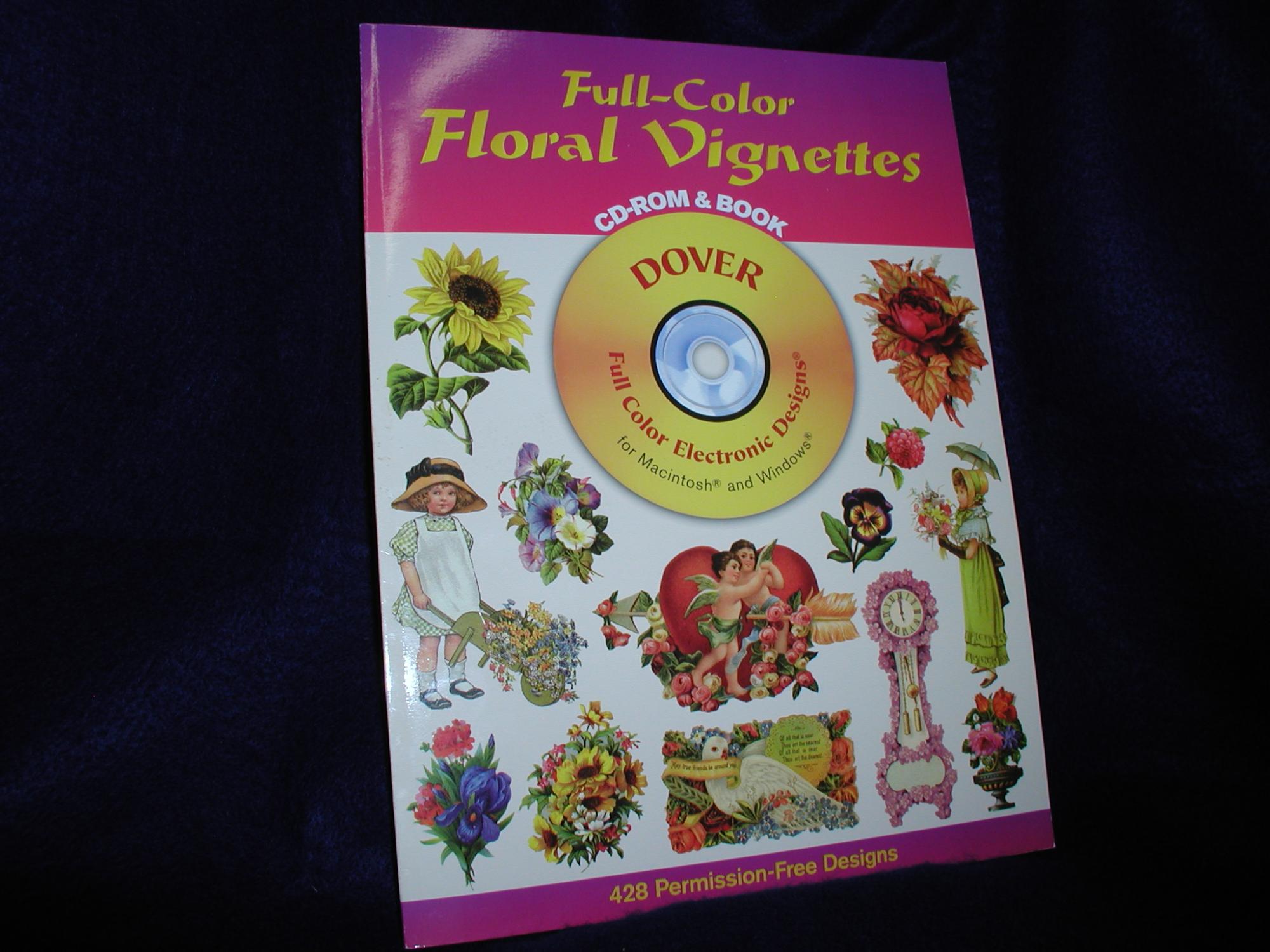 Full-Color Floral Vignettes: CD-ROM & Book