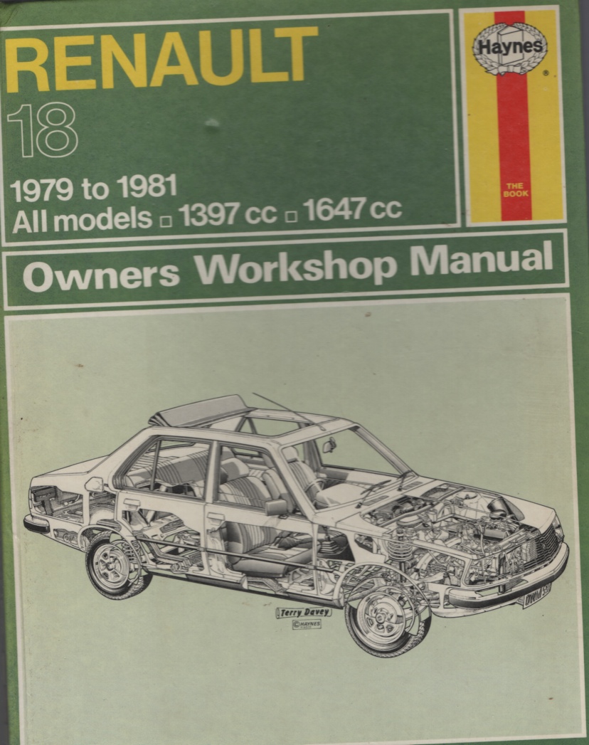 RENAULT 18 OWNER'S WORKSHOP MANUAL de Fowler, John: Very Good Hardcover  (1982) | Dromanabooks