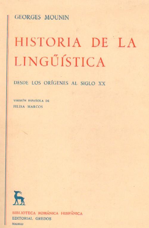 Historia de la lingüística desde los orígenes al siglo XX 