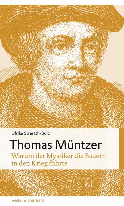 Thomas Müntzer - Ulrike Strerath-Bolz