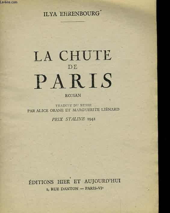 LA CHUTE DE PARIS by ILYA EHRENBOURG bon Couverture souple (1945)  Le