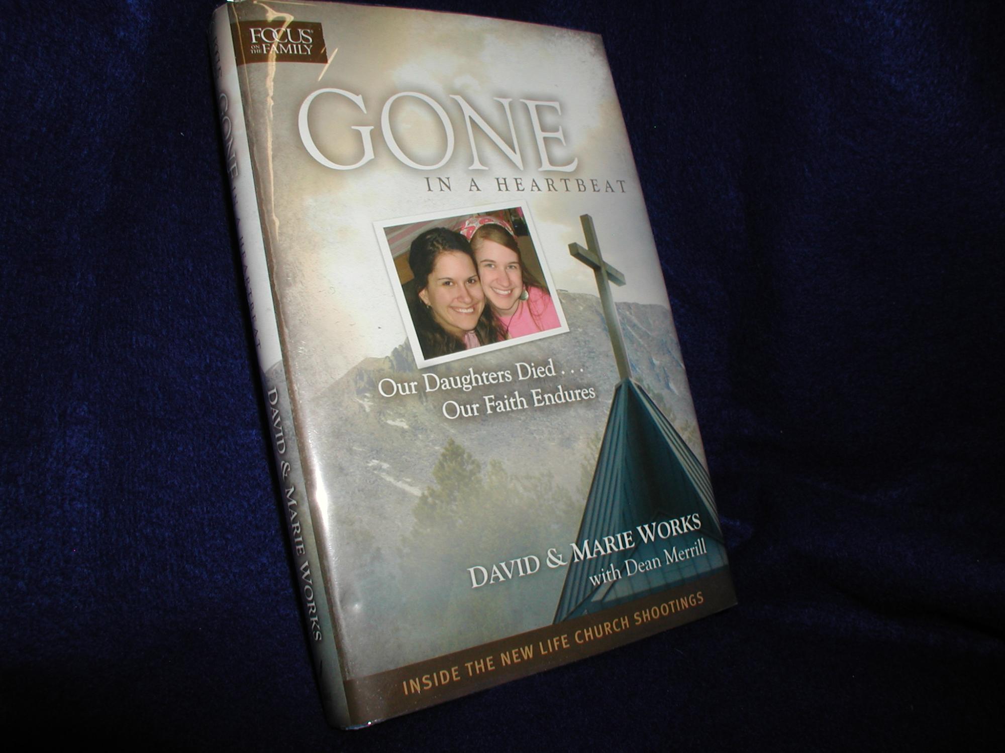 Gone in a Heartbeat: Our Daughters Died.Our ...
