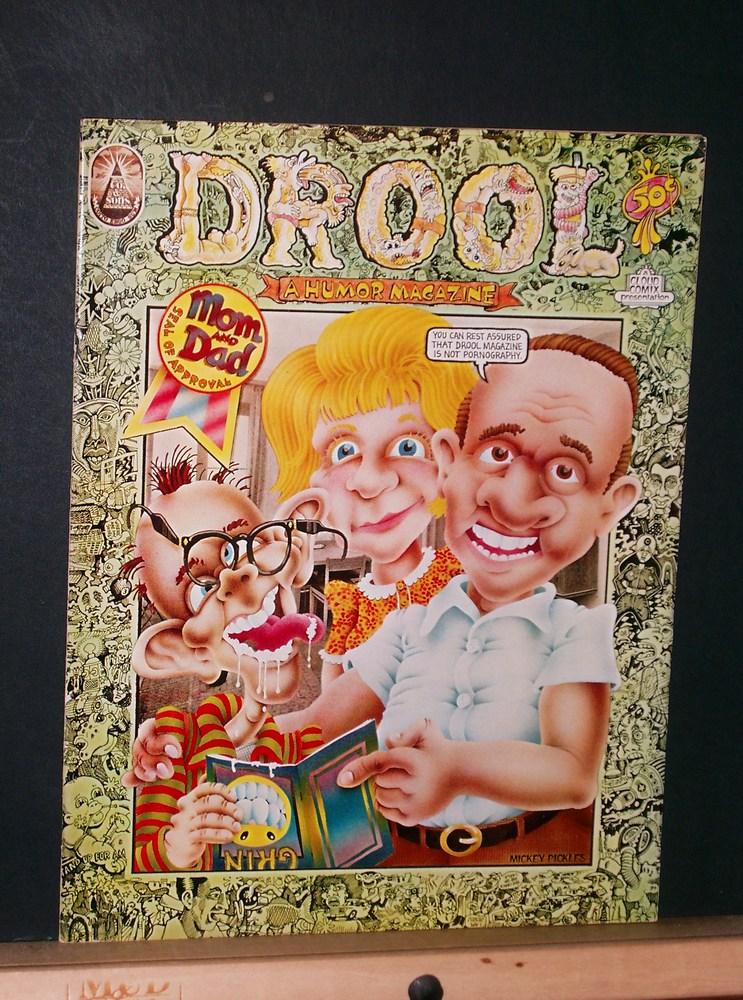 Drool a Humor Magazine #1 Skurski, Bill and Jay Kinney, Peter Bramley, Ralph Reese, Joey Epstiern, Ned Sontag, Tom Hactman, Gail Burwen [Très bon] [C