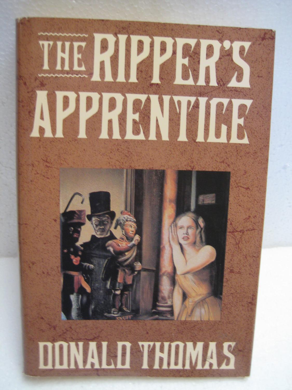 THE RIPPER'S APPRENTICE - Thomas, Donald