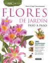 El ABC de las flores de jardín - Rosenn Le Page y Denis Retournard/Joël Bordier
