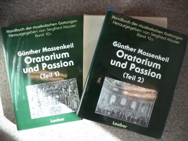 Handbuch der Musikalischen Gattungen, band 10, 1 & 2 - Oratorium und Passion - Massenkeil, Gunther
