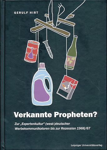 Verkannte Propheten? Zur 