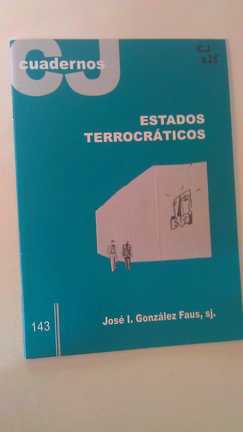 Estados Terrocráticos Nº 143 - josé I. González Faus , SJ .