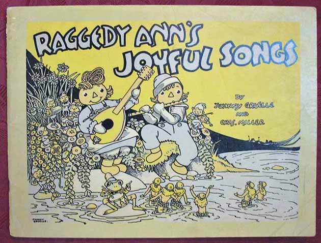 RAGGEDY ANN'S JOYFUL SONGS by Gruelle, Johnny. Miller, Charles 