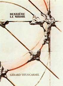 Edition originale 1981 MAEGHT TITUS-CARMEL  DERRIERE LE MIROIR N°243 