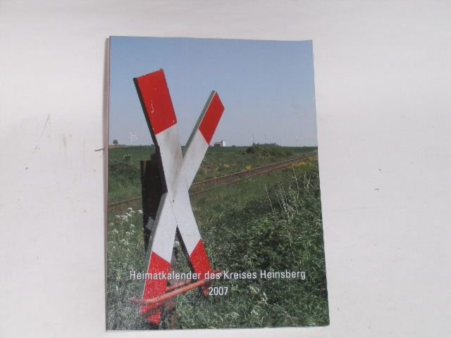 Heimatkalender des Kreises Heinsberg. 2007 - Gillessen