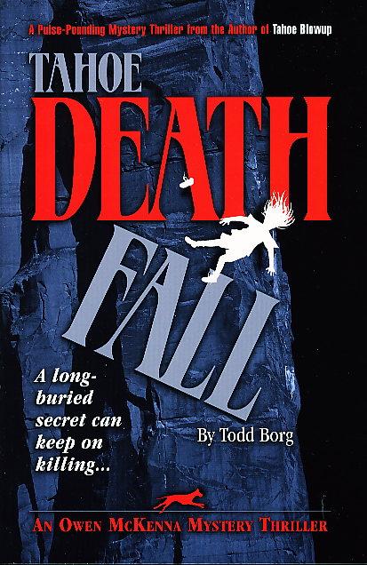 TAHOE DEATHFALL. by Borg, Todd.: Signed by Author(s) | Bookfever, IOBA ...