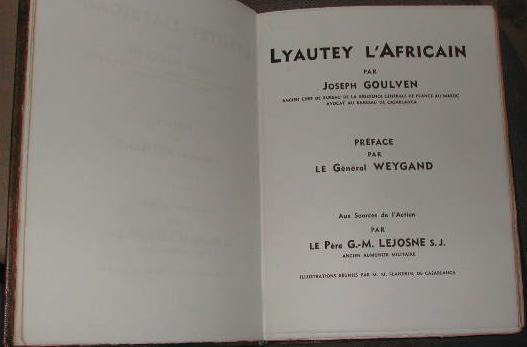 Lyautey l'Africain: aux sources de l'action. GOULVEN LEJOSNE (Joseph G.M.) [ ] [Couverture rigide]