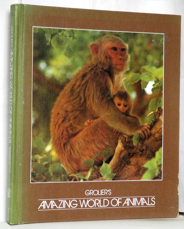 Grolier's Amazing World of Animals 1 Introduction to Vertebrates by Editor  - Herbert Kondo: Fair Hardcover (1972) | N. Marsden