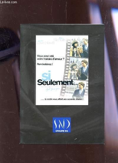 PLAQUETTE DE CINEMA : SI SUELEMENT . LE DESTIN VOUS OFFRAIT UNE SECONDE CHANCE ! - SORTIE LE 24 NOVEMBRE 2004 - AVEC JENNIFER LOVE HEWITT ET PAUL NIC