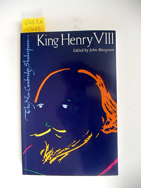 King Henry VIII. The new Cambridge Shakespeare. - Shakespeare. - Margeson, John (Editor)