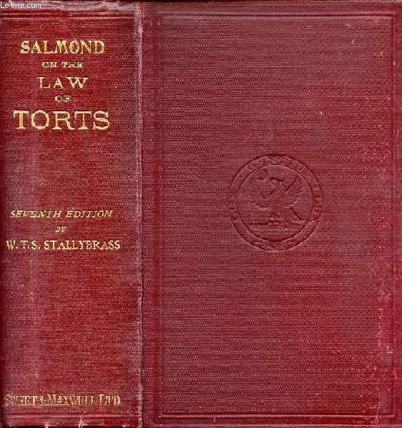 THE LAW OF TORTS A TREATISE ON THE ENGLISH LAW OF LIABILITY FOR CIVIL