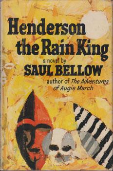 Henderson The Rain King. Bellow, Saul. [Good] [Hardcover]