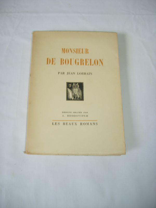 Monsieur de Bougrelon. - LORRAIN (Jean)