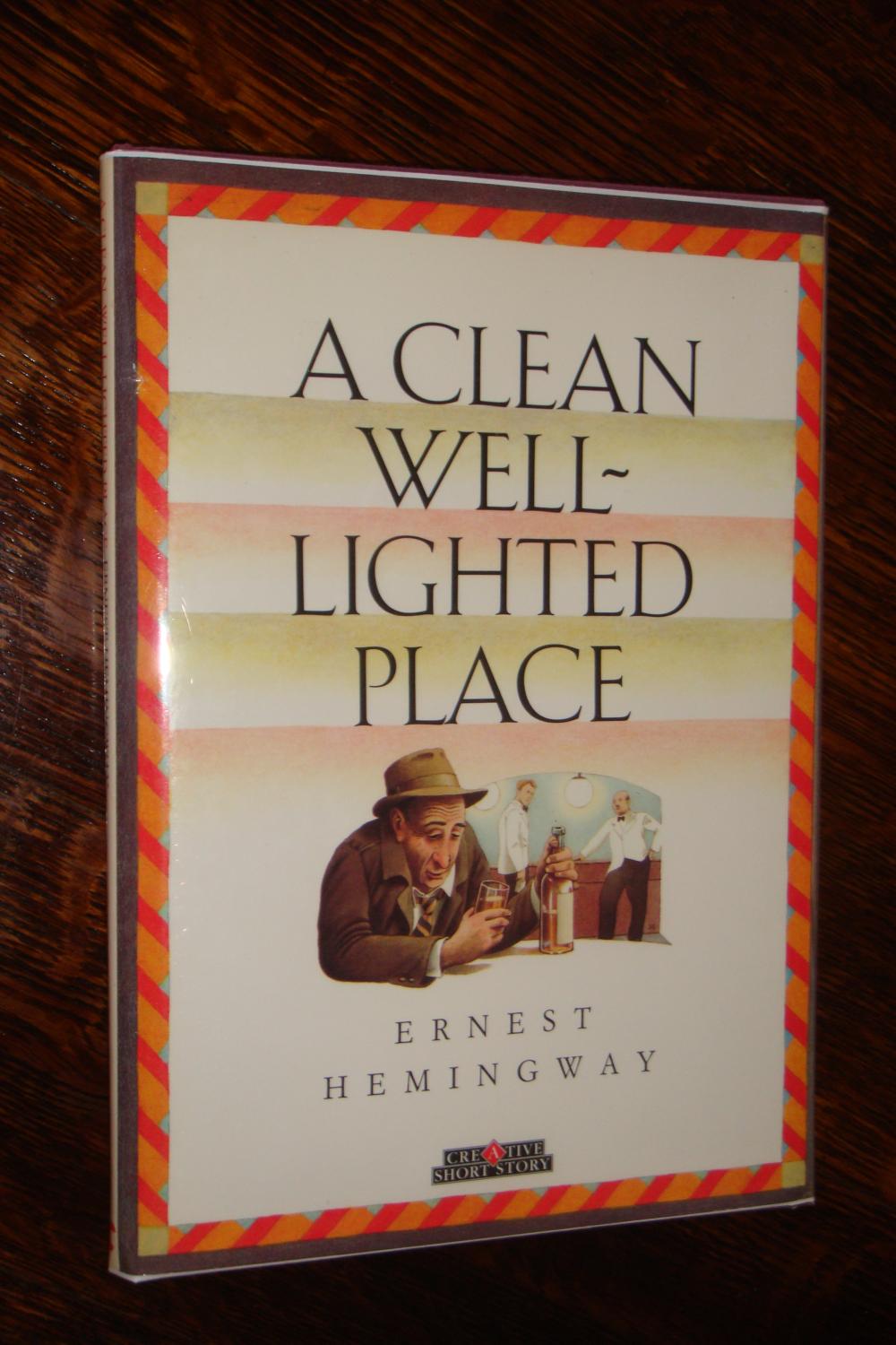 stressende Bærbar fordrejer A Clean Well-Lighted Place by Hemingway, Ernest: Near Fine Hardcover (1990)  1st Edition | Medium Rare Books
