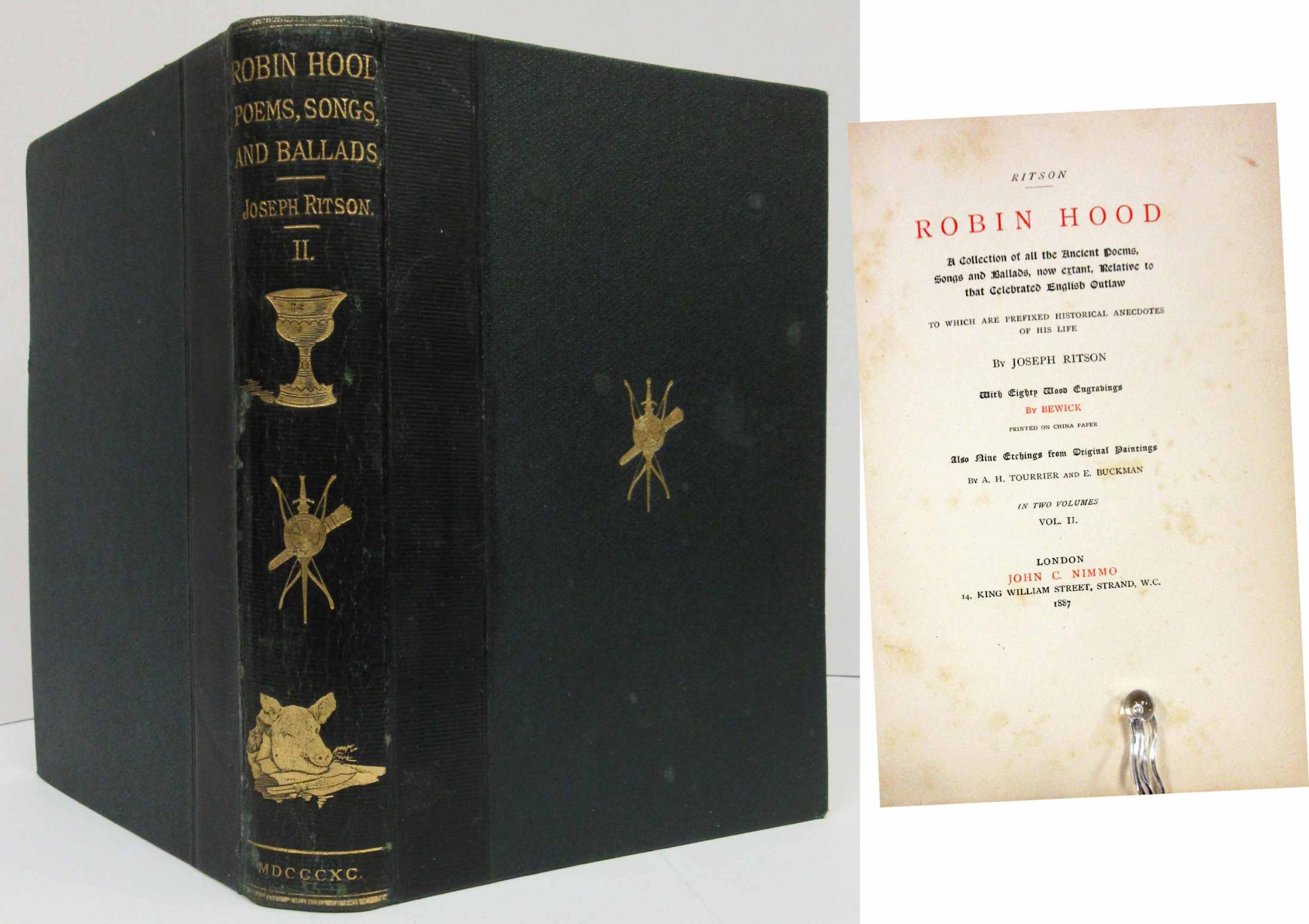 ROBIN HOOD (VOLUME 2 ONLY) Collection of all the Ancient Poems, Songs and Ballads Relative to That Celebrated English Outlaw - Ritson, Joseph