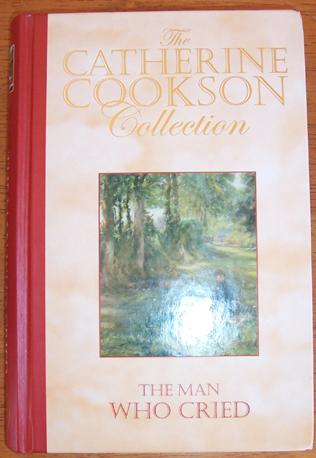 Man Who Cried, The - Cookson, Catherine