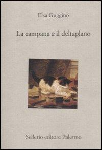 La campana e il deltaplano - Elsa Guggino