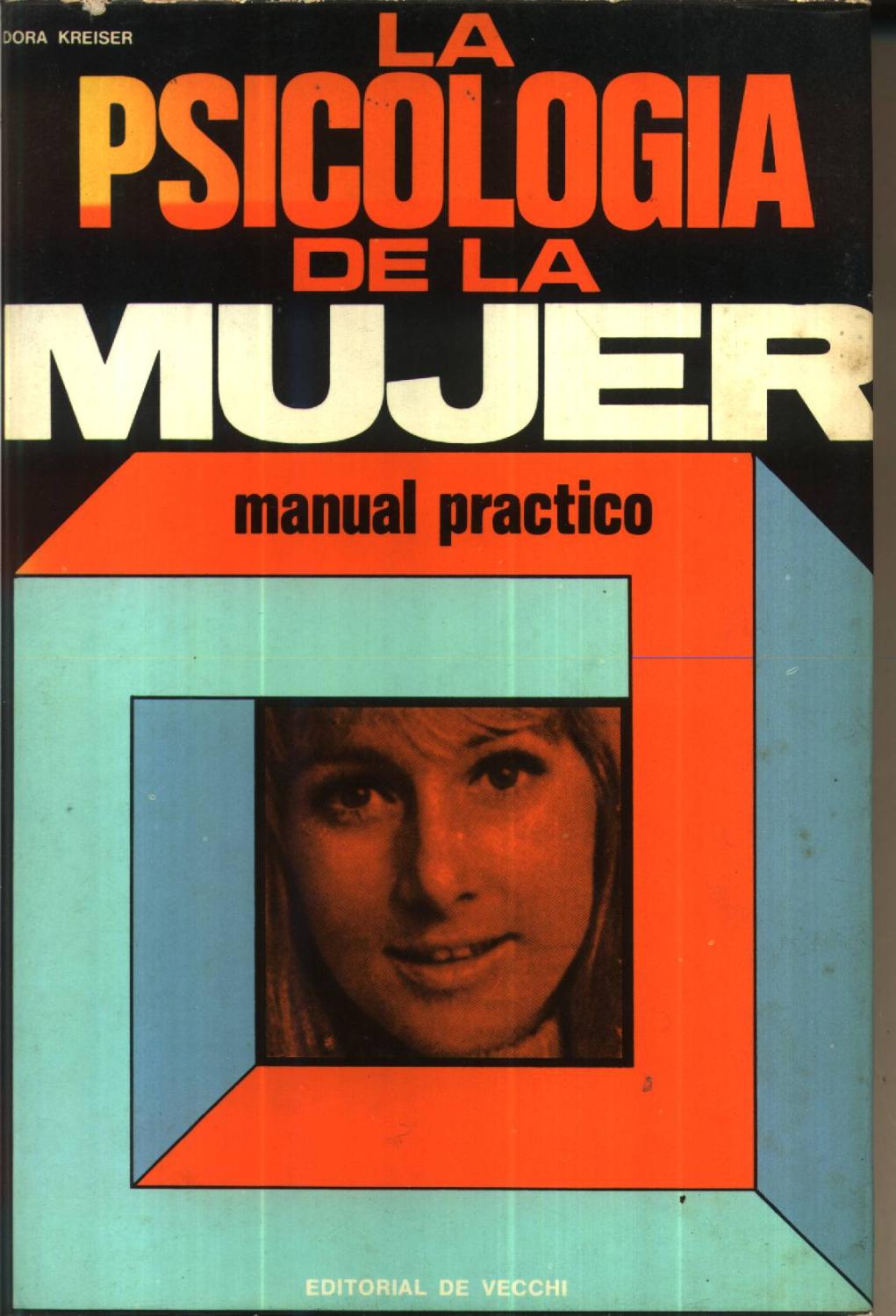 La Psicologia de la Mujer Manual Practico - Kreiser