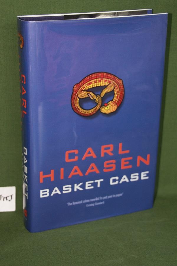 Basket Case by Carl HIAASEN Very Good Hardcover (2002) 1st Edition