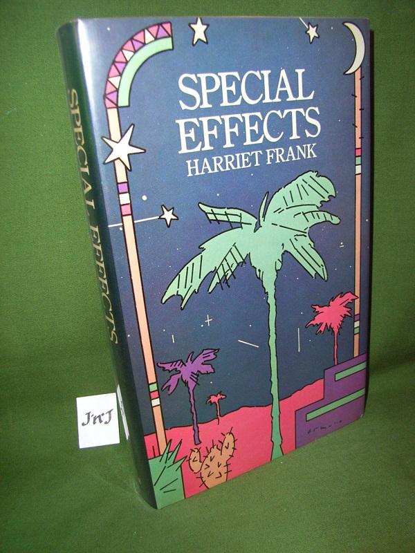 Special Effects by Harriet FRANK, Jr Very Good Hardcover (1979) 1st