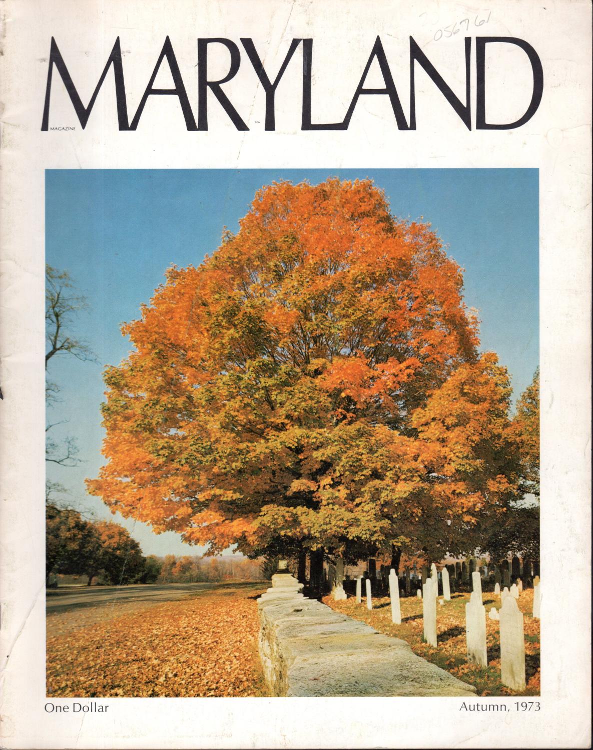 Maryland Magazine Volume 6, No. 1 Autumn, 1973 by Dougherty, Margaret