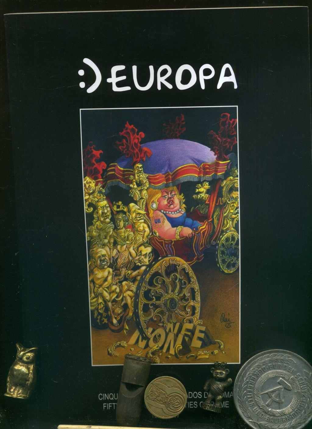 europa smiling europe cinquentaanos dos tratados de roma.fifty years of the treaties of rome 1957-2007. Zweisprachig. Englisch und Spanisch. - parlamento europeu