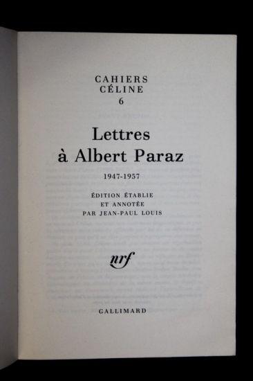 Lettres à Albert Paraz, 1947-1957 by CELINE Louis-Ferdinand: couverture ...