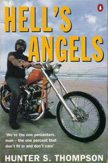 HELL'S ANGELS. by Hunter S. Thompson: Very Good Trade Paperback (1970 ...
