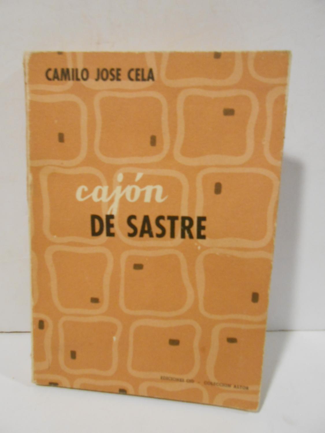 Cajón de Sastre. by JOSE CELA, Camilo. Llibreria Antiquària Casals