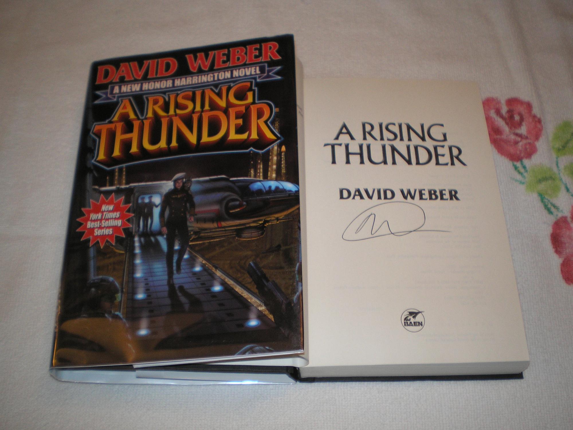 A Rising Thunder: Signed by Weber, David: Fine Hardcover (2012) Signed ...