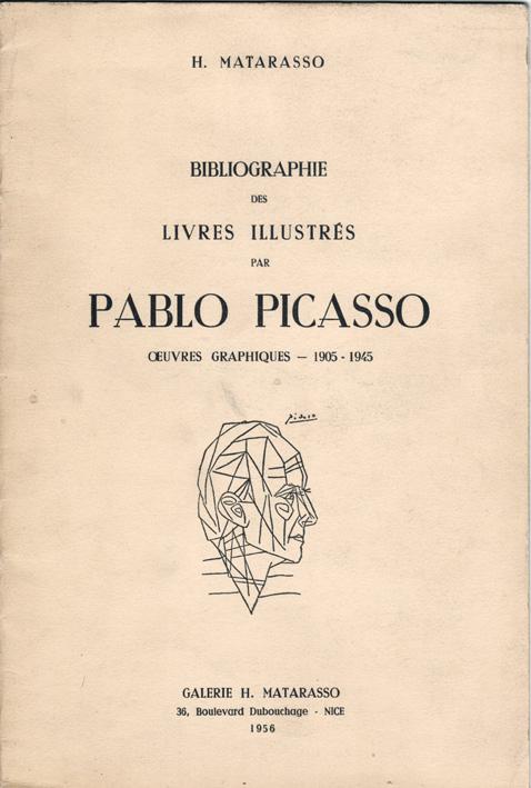 Bibliographie des livres illustrés par Pablo Picasso. Oeuvres ...