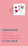 Liebesbriefe. Mit einer Anleitung von Alain de Botton. - Bromberg, M. L.