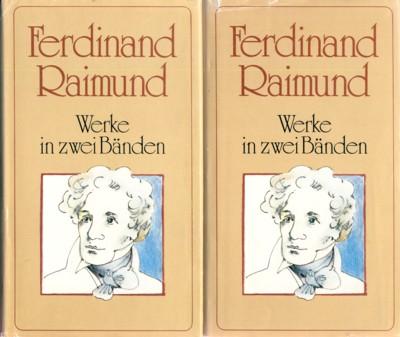 Werke in zwei Bänden. Herausgegeben und eingeleitet von Franz Hadomowsky. - Raimund, Ferdinand
