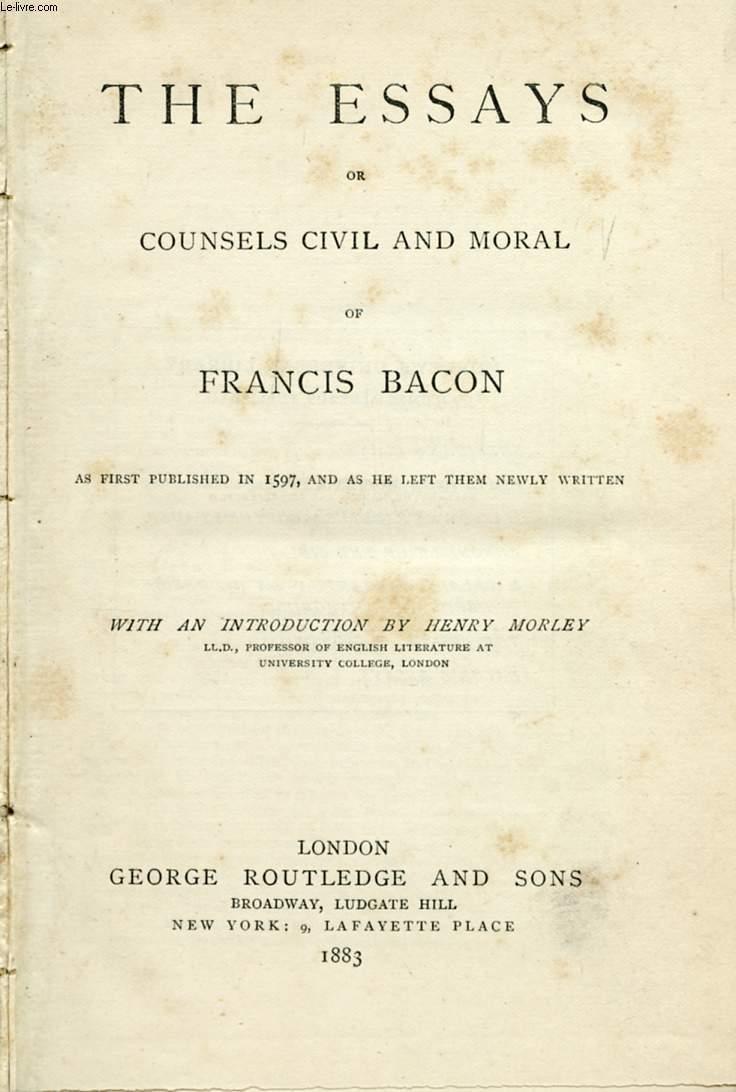 francis bacon essays or counsels civil and moral