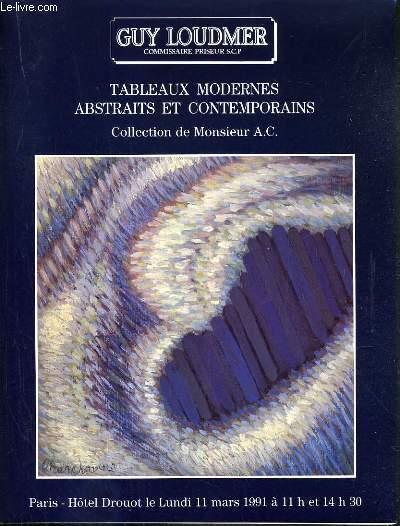 CATALOGUE DE VENTE AUX ENCHERES - HOTEL DROUOT - TABLEAUX MODERNES - ABSTRAITS ET CONTEMPORAINS - COLLECTION DE Mr A.C. - 11 MARS 1991. LOUDMER GUY [