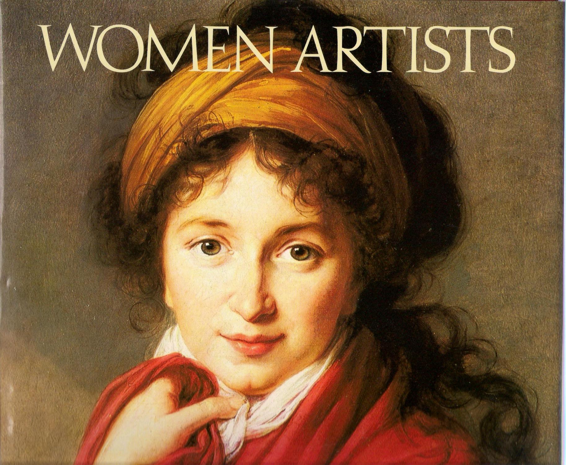 An Illustrated History of Women Artists - Heller, Nancy G.